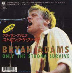 Bryan Adams : Only the Strong Survive